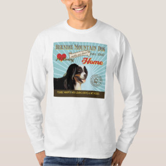 En älska Bernese berghund gör vårt hushem T Shirt