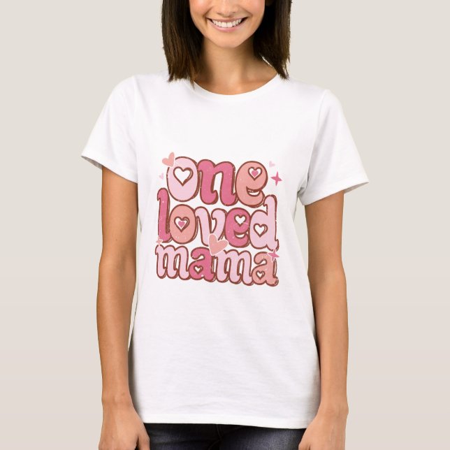 En älskade mamma Valentines day T-Shirt (Framsida)