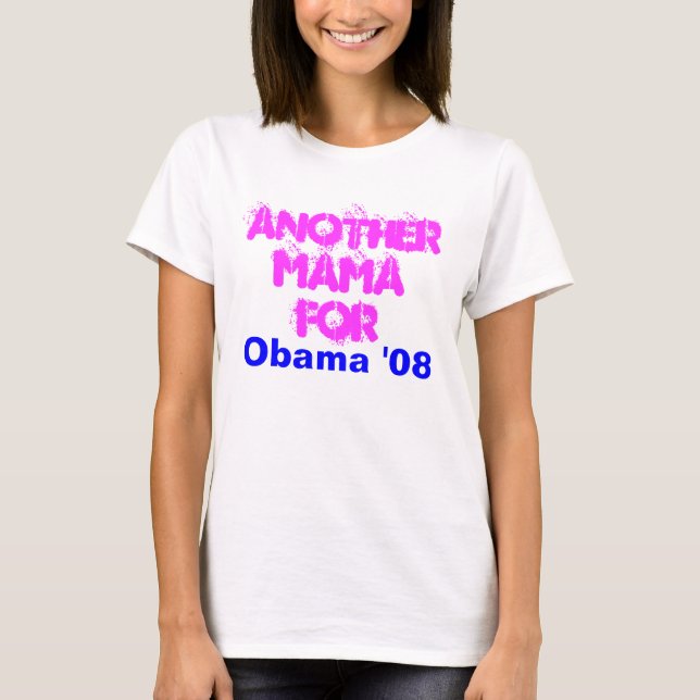 En andra mammor för, Obama '08 Tröja (Framsida)