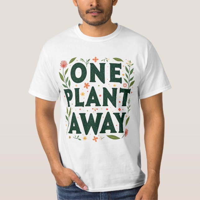 EN ANLÄGGNINGSANLÄGGNING T-Shirt-Minimalist Plant  T Shirt (Framsida)