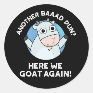 En annan Baad Pun här. Vi åker igen Pun Mörk BG Runt Klistermärke