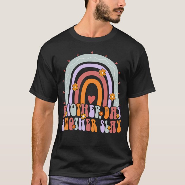 En annan dag än en gång Slay Groovy Motivation Pos T Shirt (Framsida)