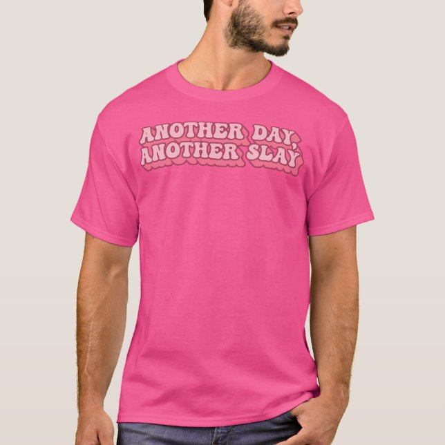En annan dag, en ny bragd t shirt (Framsida)