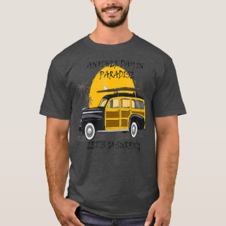 En annan dag i Paradise hotrodHawaiian Woody T Shirt