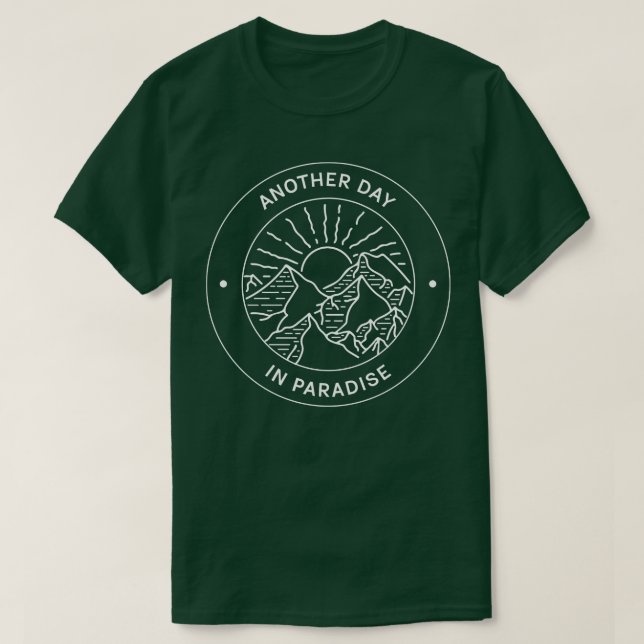 En annan dag på paradise, som på ett fantastiskt s t shirt (Design framsida)