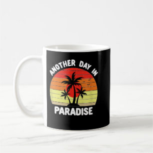 En annan dag på paradiset kaffemugg