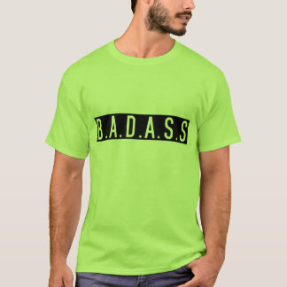 en annan skjorta för B.A.D.A.S.S-ptyl T Tee
