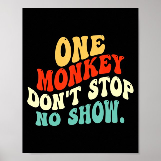 En apa stoppar inte föreställningen poster (Framsidan)