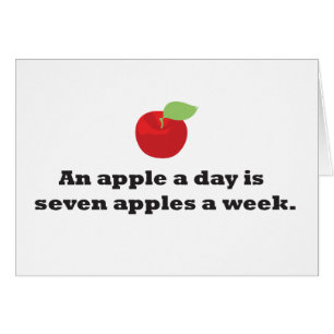 En Apple A-dag är 7 äpplen per vecka Hälsningskort