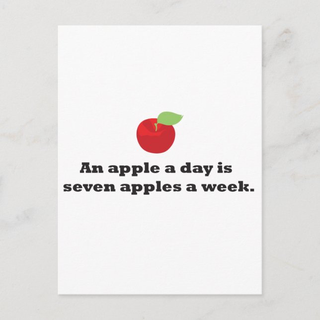 En Apple A-dag är 7 äpplen per vecka Vykort (Framsida)