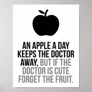 En Apple om dagen håller doktorn Away Poster