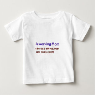 En arbetande mamma samma som vanlig mamma bara myc t shirt