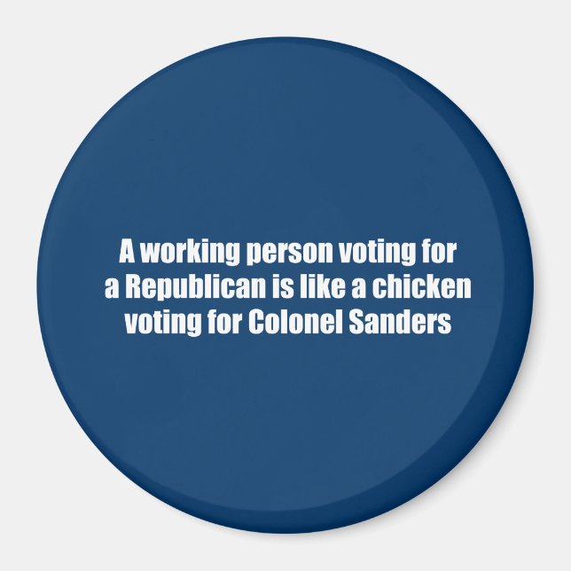 En arbetande person som röstar för en republikan ä magnet (Framsidan)