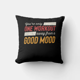 En arbetsgång bort från Bra Mood Motivation Kudde