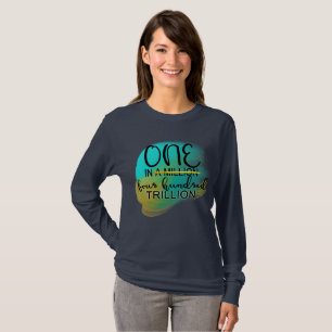 En av 400 biljoner - Vinnarnas positiva motivation T Shirt