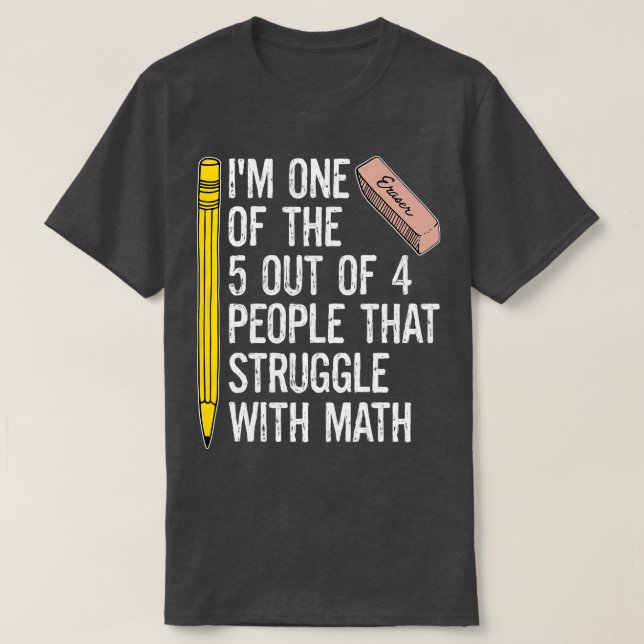 En av de fem människorna som en underbar matematik t shirt (Design framsida)