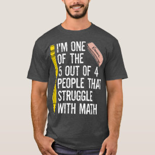 En av de fem människorna som en underbar matematik t shirt
