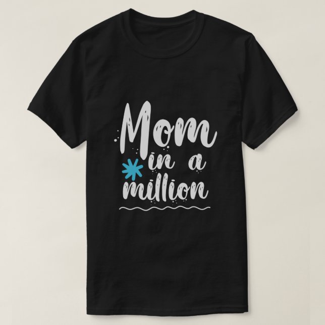 En av en miljon mammor  t shirt (Design framsida)