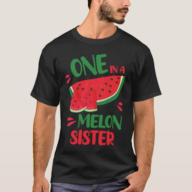 En av Melon Syster Lycklig-dagen till mig... T Shirt (Framsida)