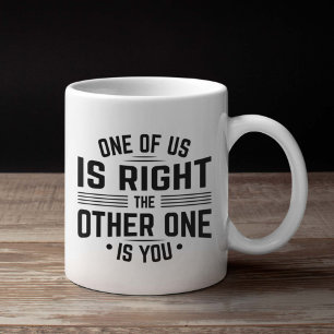 En av oss är Höger och den andra är du Kaffemugg