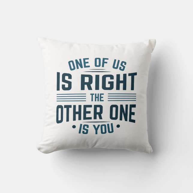 En av oss är Höger och den andra är du Kudde (Framsida)