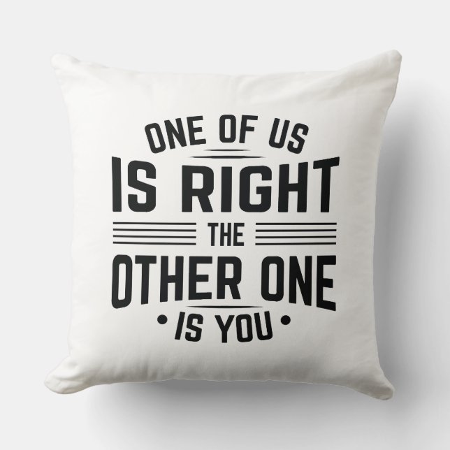 En av oss är Höger och den andra är du Kudde (Framsida)