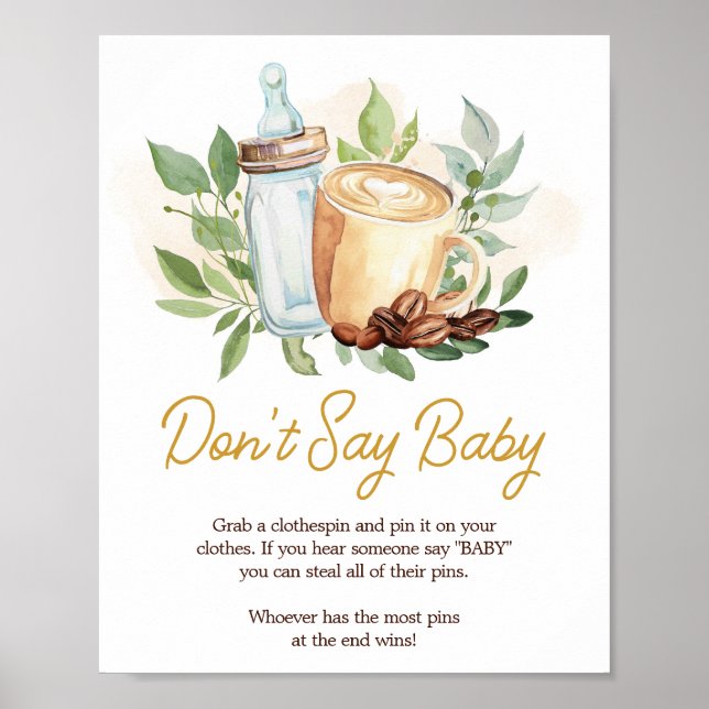 En baby brygger kaffe Säga inte baby skylt (Framsidan)