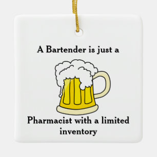 En Bartender är precis en Pharmacist Julgransprydnad Keramik