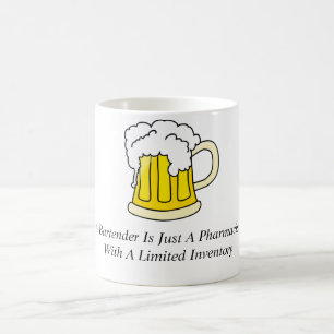 En Bartender är precis en Pharmacist Kaffemugg