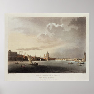 En beskåda av London från Thamesen, 1809 Poster