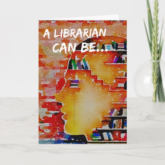 En bibliotekarie kan vara… en notecard! kort (Framsida)