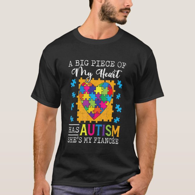 En bit av mitt hjärta har autism Min fästmö T Shirt (Framsida)
