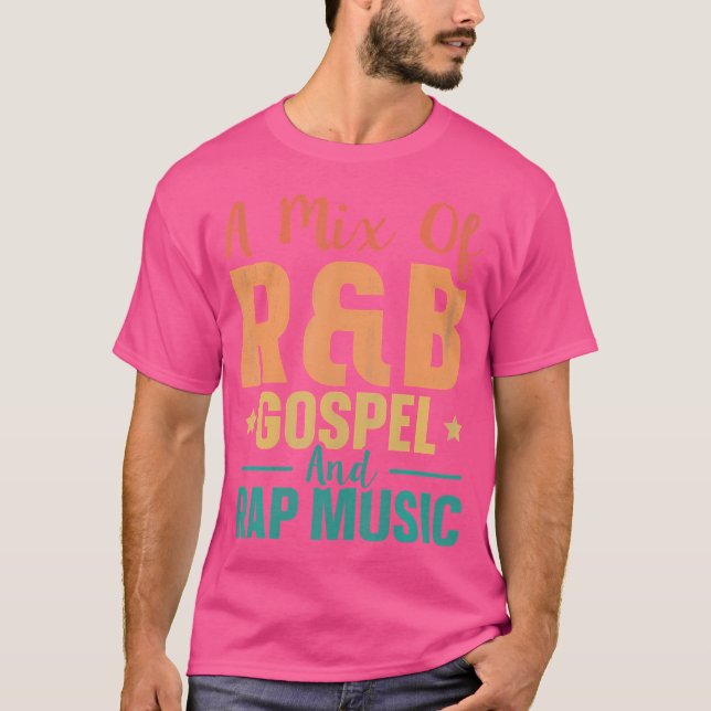 En blandning av RB-Gospel och RAP-musik T Shirt (Framsida)