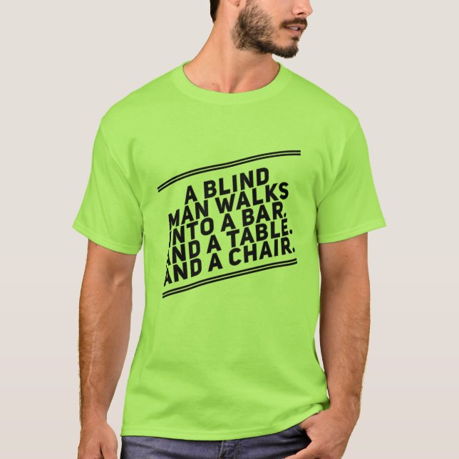 En Blind man T Shirt (Framsida)