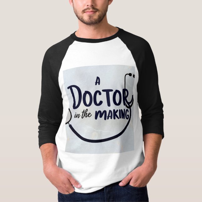 En blivande läkare t shirt (Framsida)