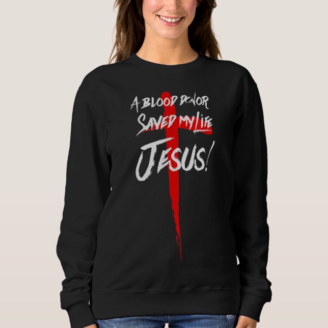 EN BLODFÖRARE SPARADE MITT LIV JESUS CHRISTIAN T SHIRT (Framsida)