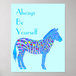 En Blue Zebra Dots Rand Roligt är alltid din Poster