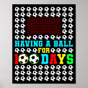 En boll för 100 dagars kul barn pojkar fotbollsspe poster
