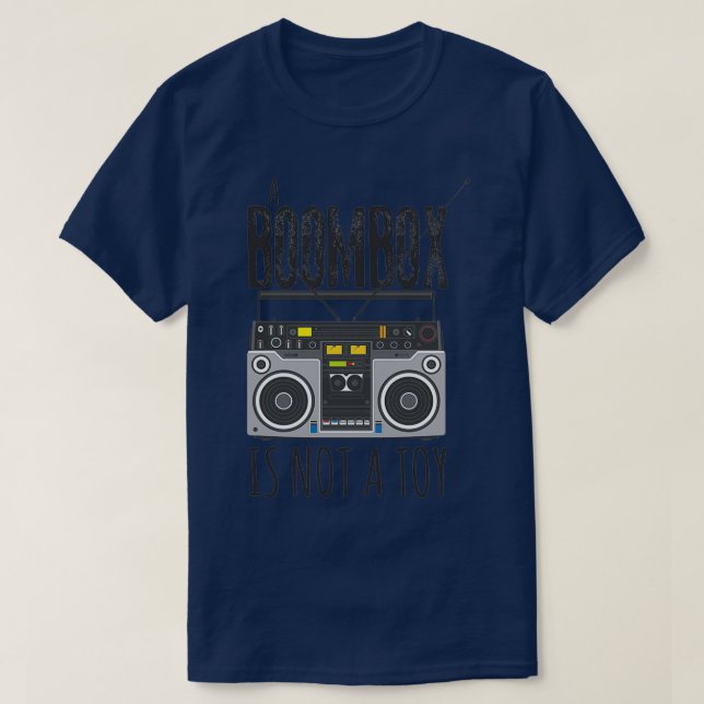 En boombox är inte en leksak t shirt (Design framsida)