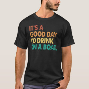 En Bra att dricka på en Boa-kryssning T Shirt
