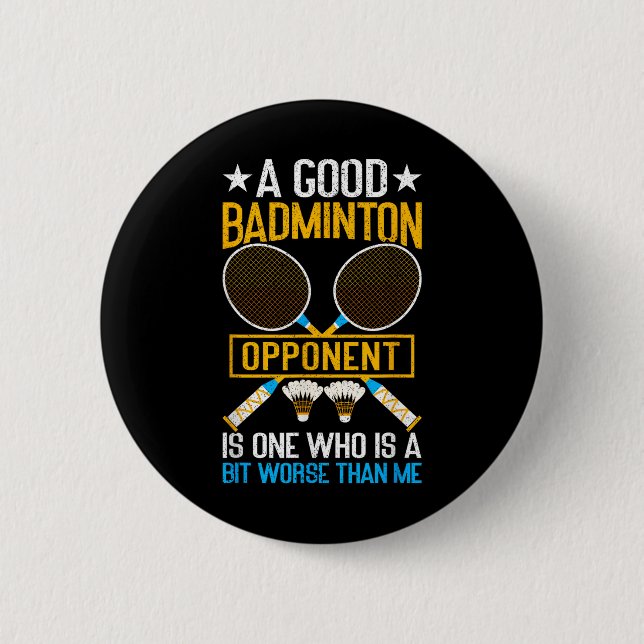 En Bra Badmintonmotståndare Är Lite Sämre Än Jag B Knapp (Framsida)