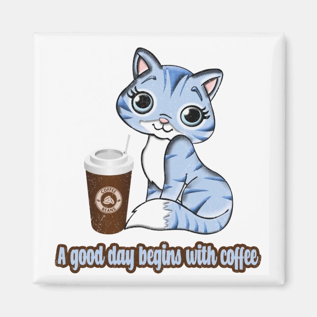 En Bra börjar med kaffe | Katt och kaffe Magnet (Framsidan)