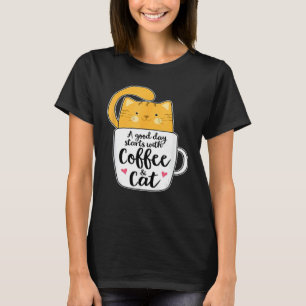 En Bra börjar med kaffe och katt 1 T Shirt