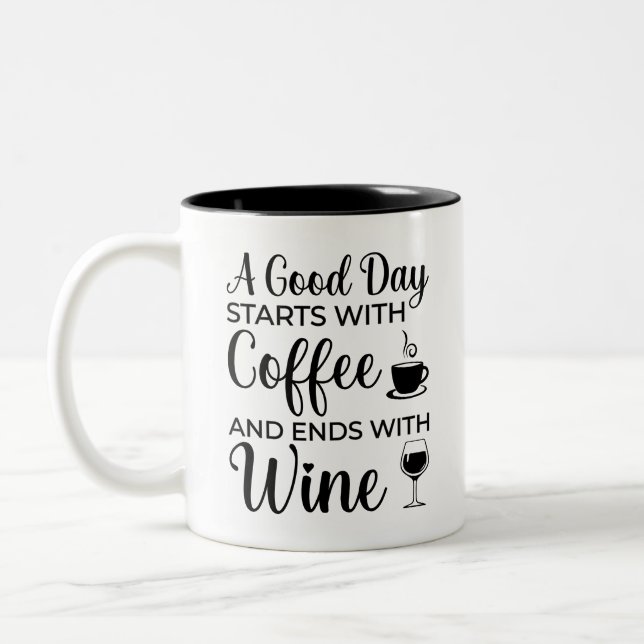 En Bra börjar med kaffe och slutar med Vin Två-Tonad Mugg (Vänster)