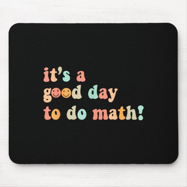En Bra Dag Att Göra Matematik Lärare Högstadiet Musmatta (Framsidan)