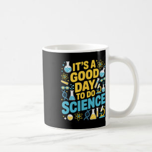 En Bra Dag Att Göra Vetenskapslärare Älskare Skola Kaffemugg
