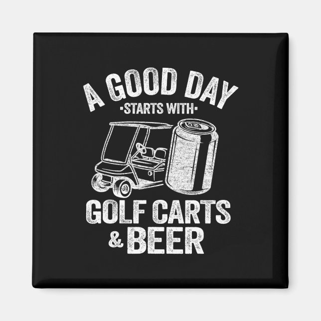 En Bra dag börjar med golfkort och öl-nyp G Magnet (Framsidan)