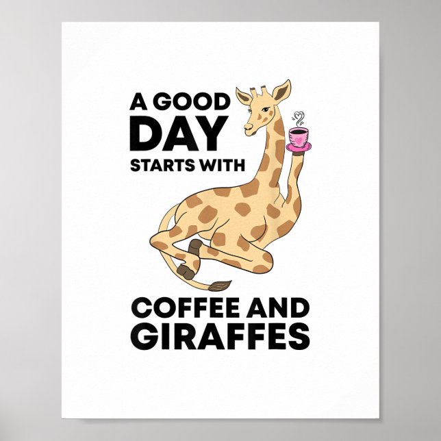 En bra dag börjar med kaffe & giraffpresent rolig poster (Framsidan)