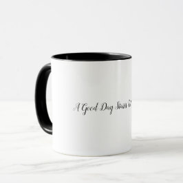 En Bra dag börjar med kaffe Mugg