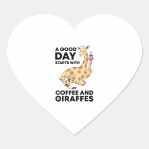 En Bra-dag börjar med kaffe och giraffe Gift Funny Hjärtformat Klistermärke